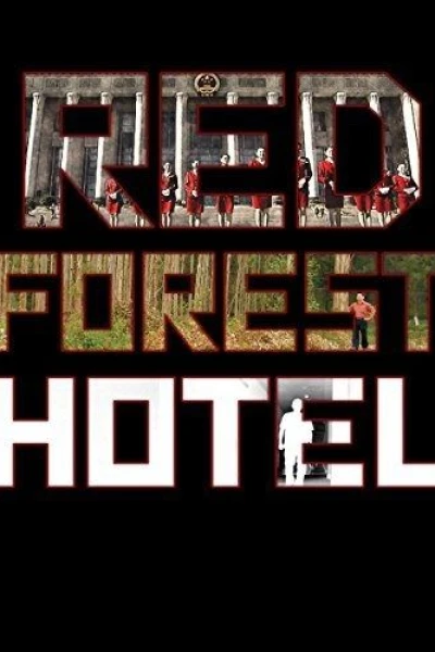 Punaisen metsän hotelli