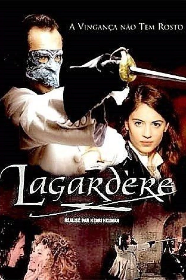 The masked avenger: Lagardère Cartaz