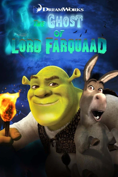 O Fantasma de Lord Farquaad