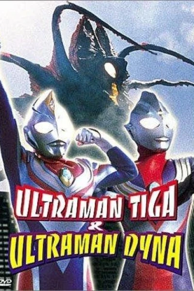 Ultraman Tiga Ultraman Dyna: Guerreiros da Estrela da Luz