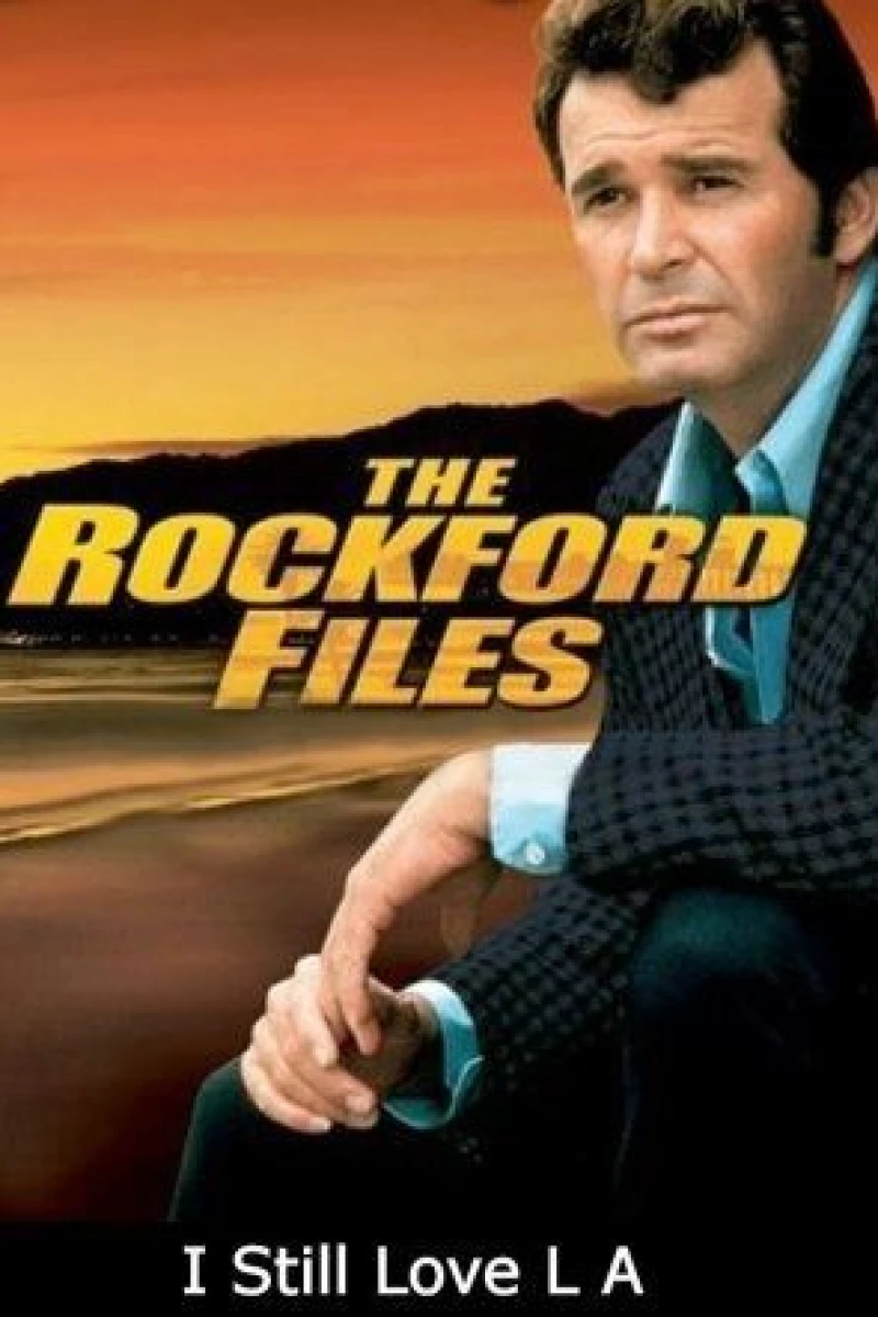 The Rockford Files: I Still Love L.A. Cartaz
