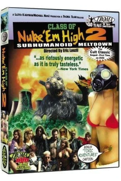 Class of Nuke'Em High 2
