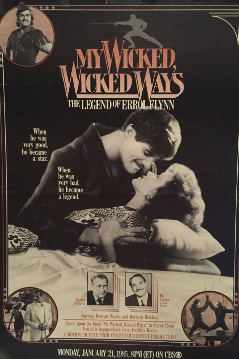 My Wicked, Wicked Ways: The Legend of Errol Flynn Cartaz
