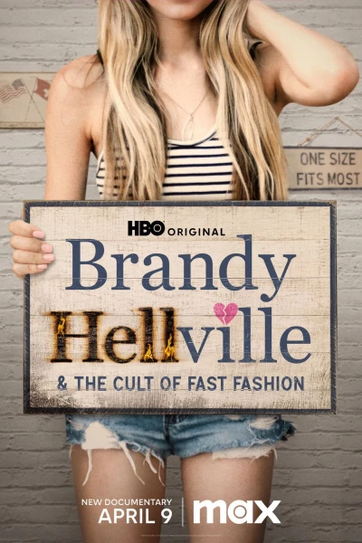 Brandy Hellville e o Culto Perverso da Moda Rápida