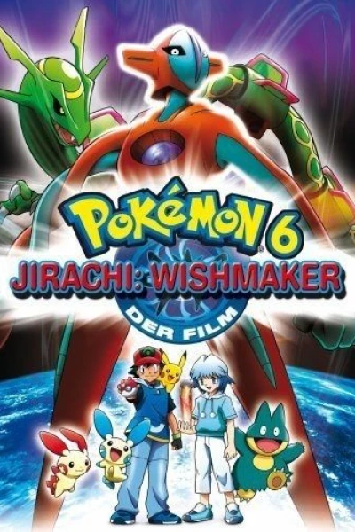 Pokémon 6: Jirachi, Realizador de Desejos