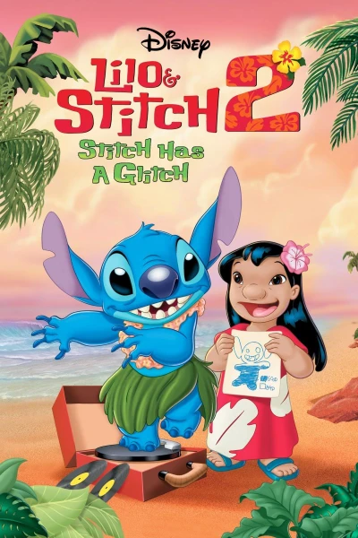 Lilo Stitch 2: Stitch Deu Defeito