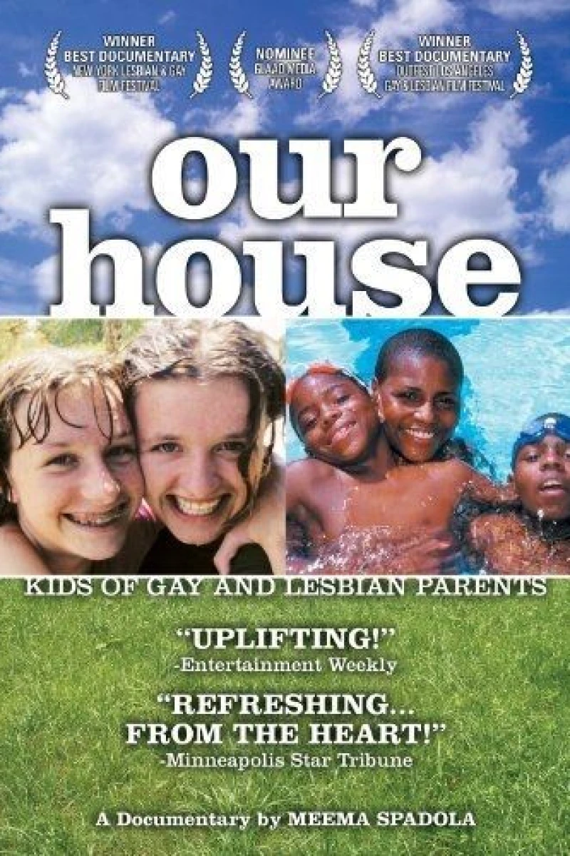 Our House: A Very Real Documentary About Kids of Gay Lesbian Parents Cartaz
