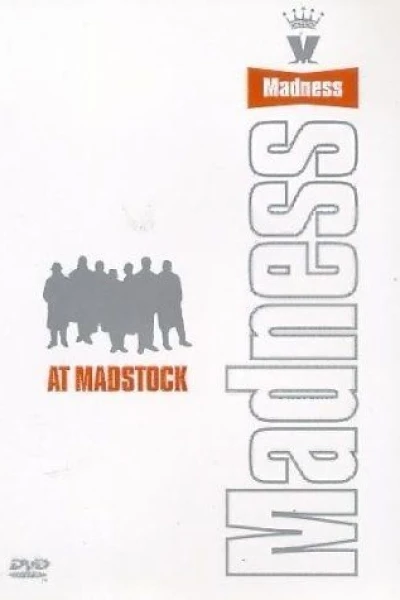 Madness at Madstock