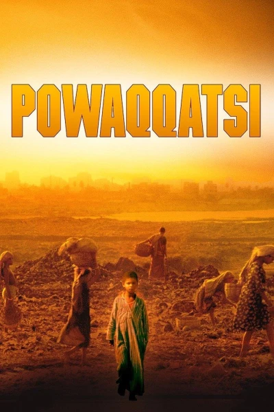 Powaqqatsi - A Vida em Transformação